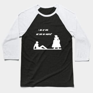 Are you my master? Baseball T-Shirt